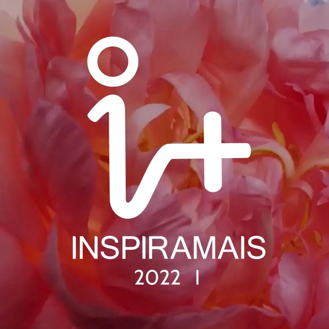 Inspiramais 2022 La Próxima Edición Digital De Inspiramais Reflexiona Sobre Los Cambios Causados Por La Pandemia - Insumos