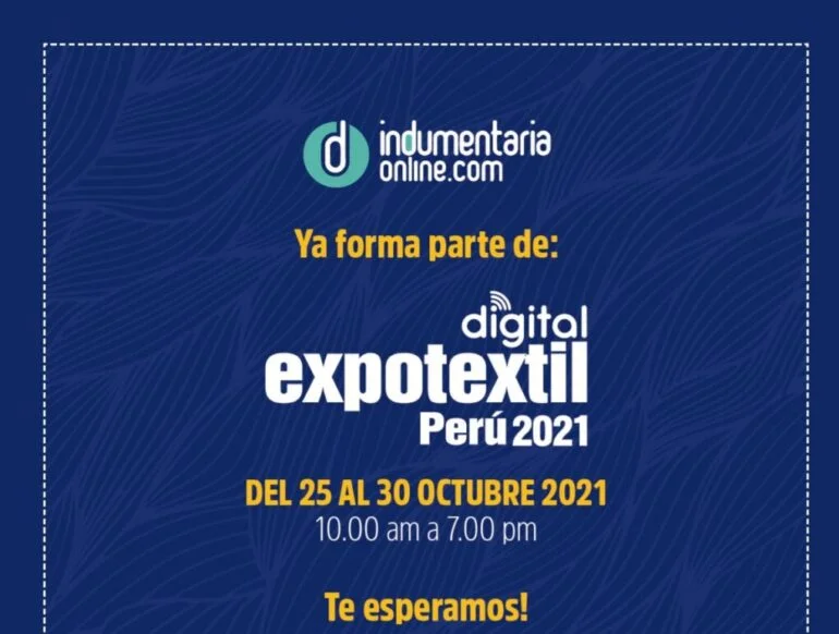 20211001 165819 Expotextil Perú : Vuelve La Feria De Proveedores Textiles - Eventos Textil E Indumentaria