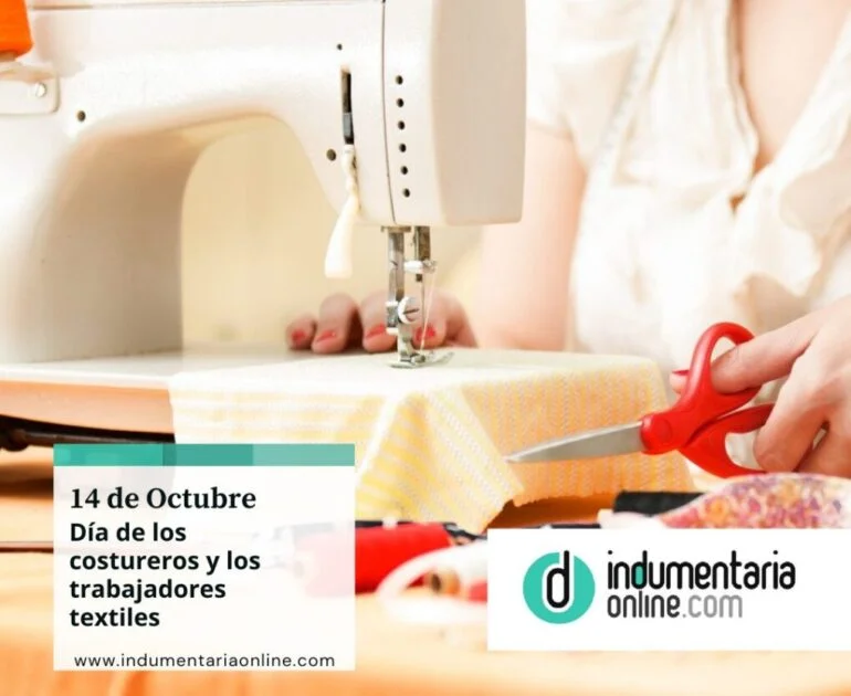 Costureros 14 De Octubre: Día De La Costurera Y Los Trabajadores Textiles - Interes General