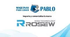 MAQUINAS PARA COSER PABLO ( Importa y Comercializa la marca ROSEW)