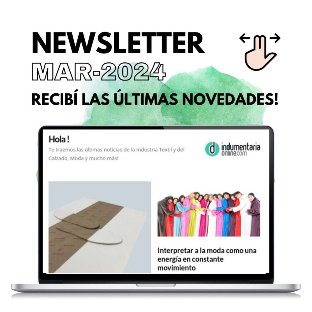 Newsletter Indumentaria Online Noticias Industria Textil Indumentaria Calzado 21 641342 Newsletter Indumentaria Online De Noticias De La Industria Textil Indumentaria, Calzado - Destacadas