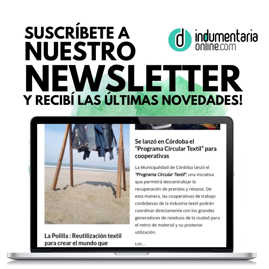 Newsletter Indumentaria Online Noticias Industria Textil Indumentaria Calzado 17 220803 Newsletter Indumentaria Online De Noticias De La Industria Textil Indumentaria, Calzado - Destacadas