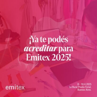 Habilitaron Las Acreditaciones Emitex 2025 11 256129 Ya Habilitaron Las Acreditaciones Para Emitex 2025 - Empresas Textiles